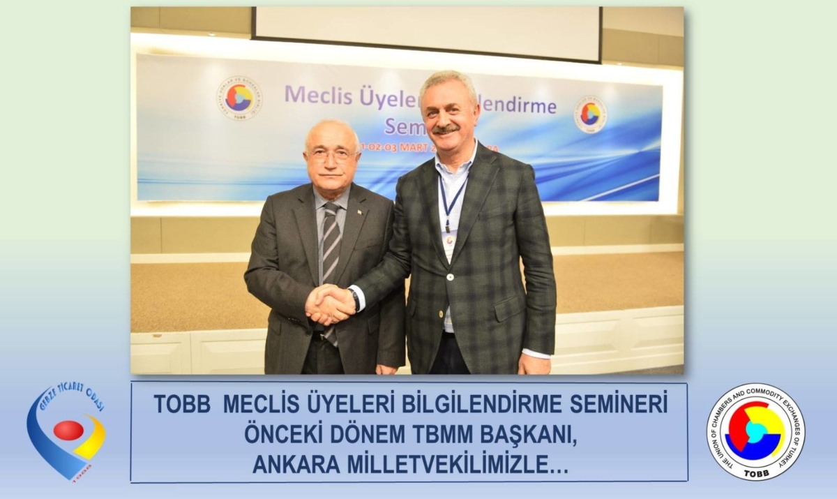 TOBB Meclis Üyeleri Bilgilendirme Semineri